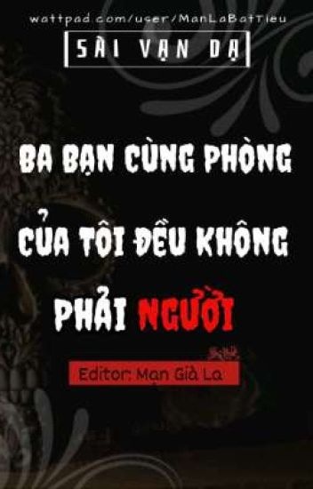 ba-ban-cung-phong-cua-toi-deu-khong-phai-nguoi