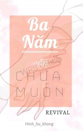 ba-nam-van-chua-muon