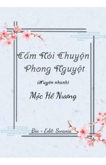 cam-noi-chuyen-phong-nguyet