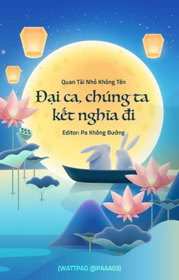 dai-ca-chung-ta-ket-nghia-di