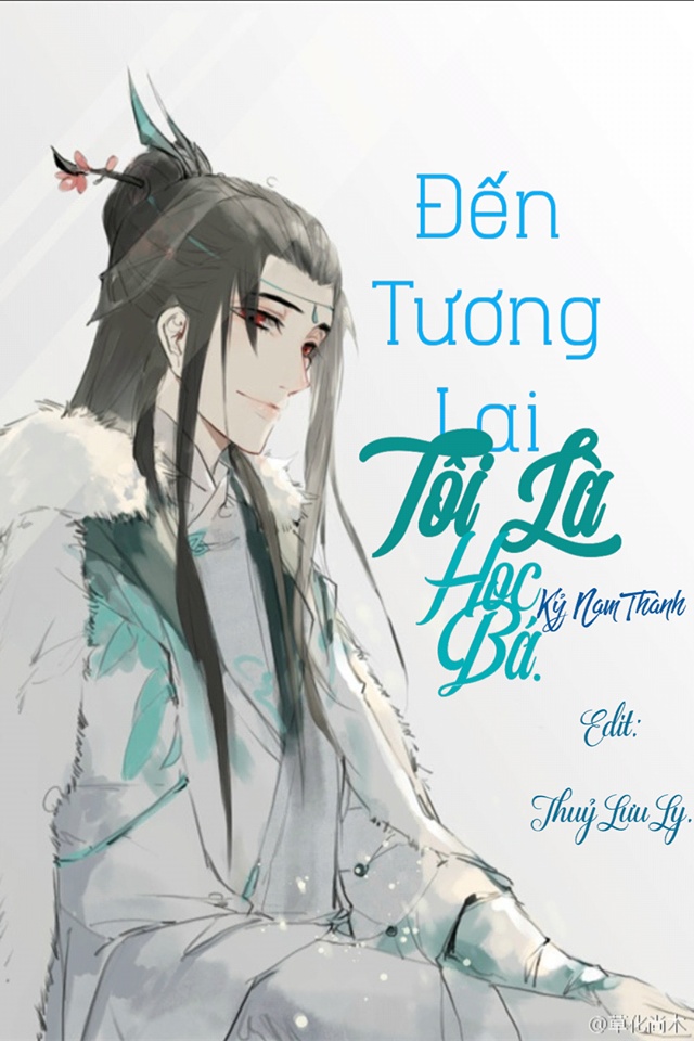 den-tuong-lai-toi-la-hoc-ba