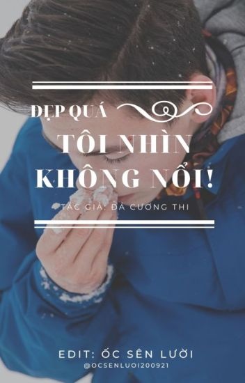 dep-qua-toi-nhin-khong-noi