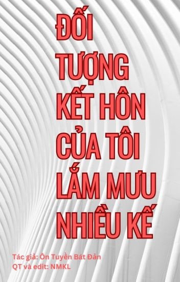 doi-tuong-ket-hon-cua-toi-lam-muu-nhieu-ke