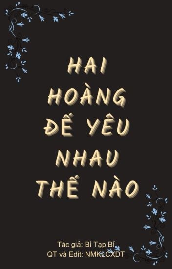 hai-hoang-de-yeu-nhau-the-nao