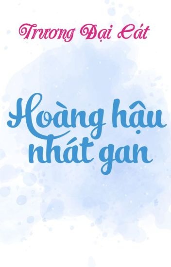 hoang-hau-nhat-gan