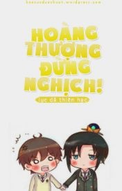 hoang-thuong-dung-nghich