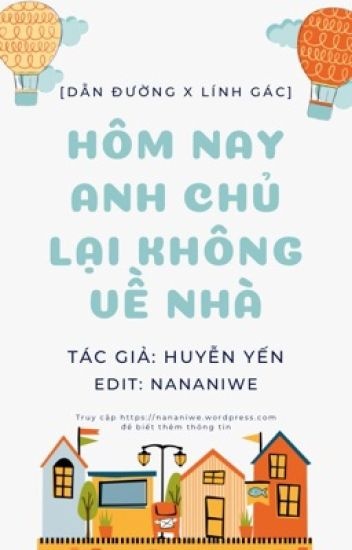 hom-nay-anh-chu-lai-khong-ve-nha