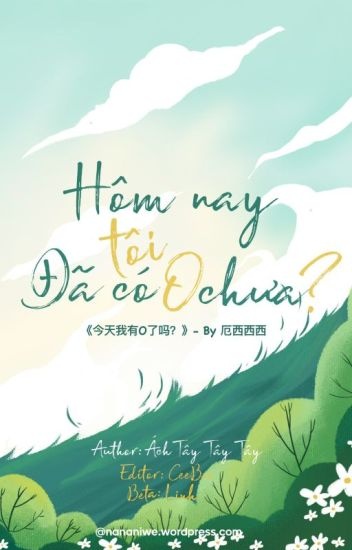 hom-nay-toi-da-co-o-chua