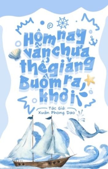 hom-nay-van-chua-the-giang-buom-ra-khoi