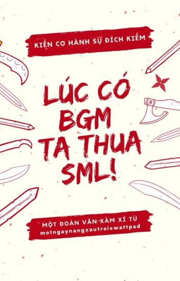 luc-bgm-ta-thua-sml
