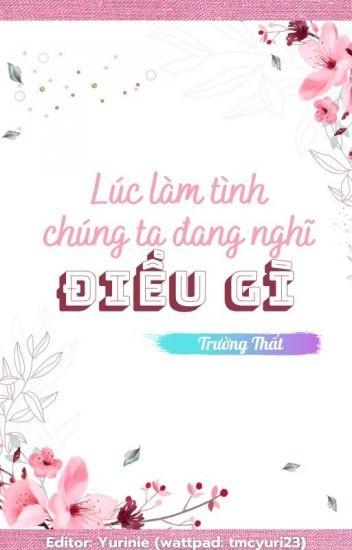 luc-lam-tinh-chung-ta-dang-nghi-dieu-gi