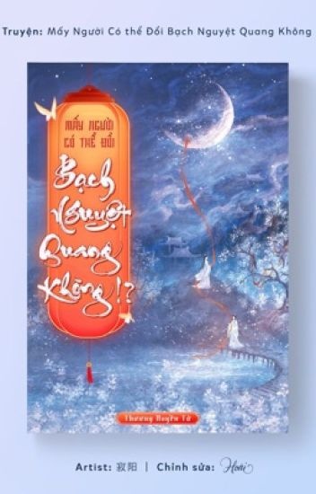 may-nguoi-co-the-doi-bach-nguyet-quang-duoc-khong