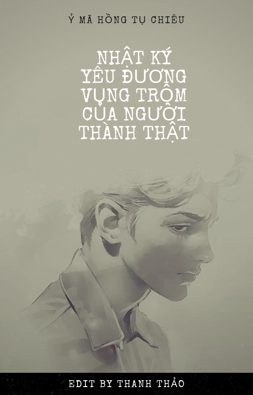 nhat-ky-yeu-duong-vung-trom-cua-nguoi-thanh-that