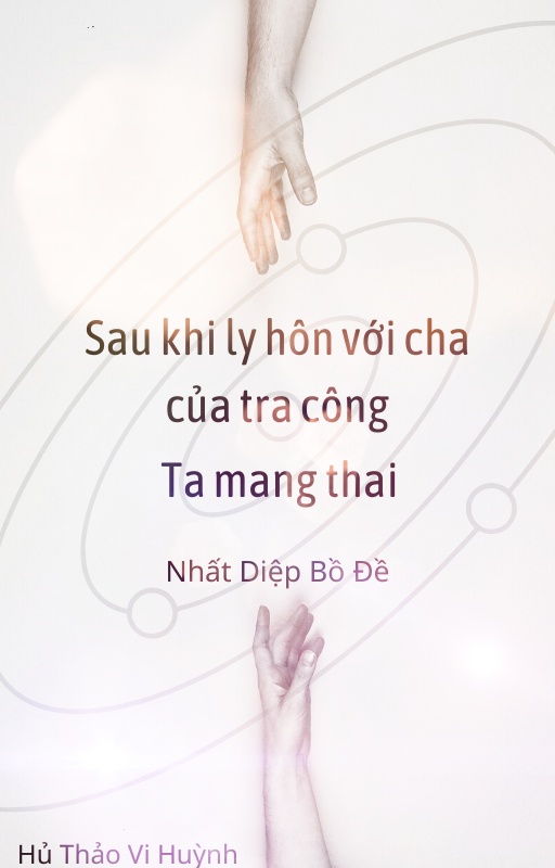 sau-khi-ly-hon-voi-cha-cua-tra-cong-ta-mang-thai