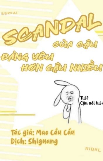 scandal-cua-cau-dang-yeu-hon-nguoi-that