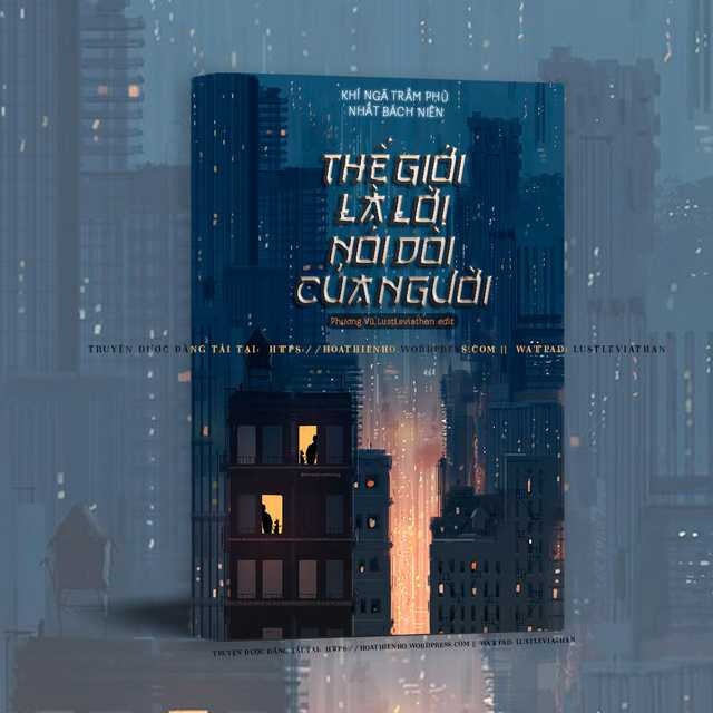 the-gioi-la-loi-noi-doi-cua-nguoi