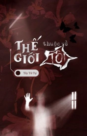 the-gioi-thuoc-ve-toi