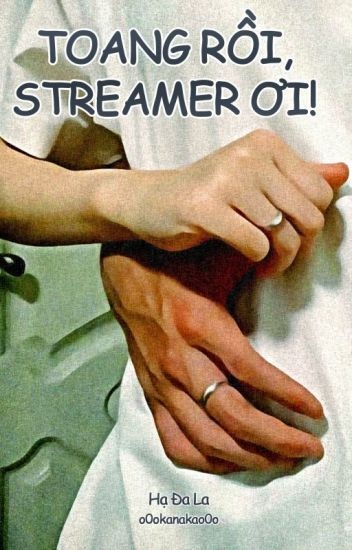 toang-roi-streamer-oi