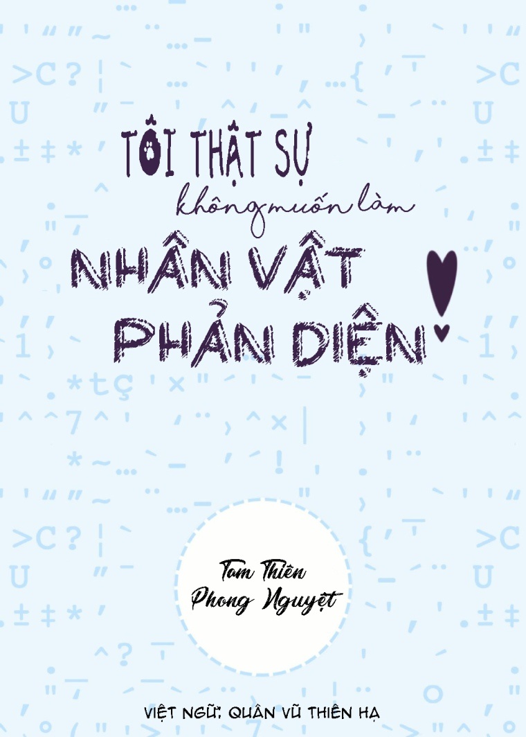 toi-that-su-khong-muon-lam-nhan-vat-phan-dien