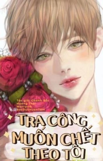 tra-cong-muon-chet-theo-toi