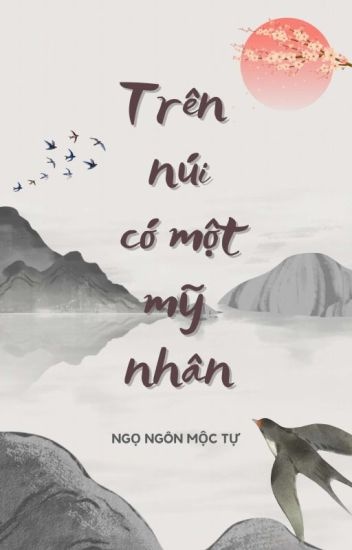 tren-nui-co-mot-my-nhan