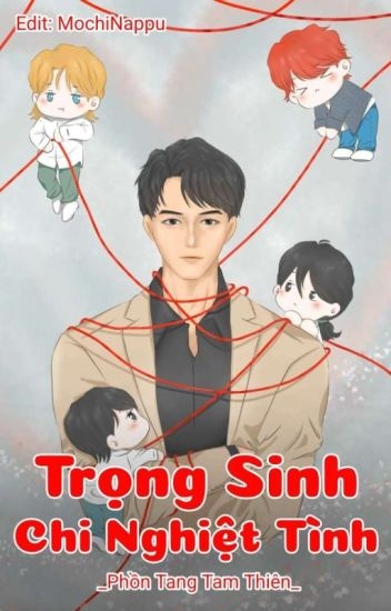 trong-sinh-chi-nghiet-tinh