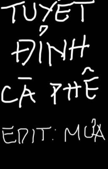 tuyet-dinh-ca-phe