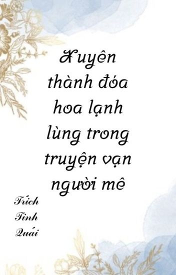 xuyen-thanh-doa-hoa-lanh-lung-trong-truyen-van-nguoi-me